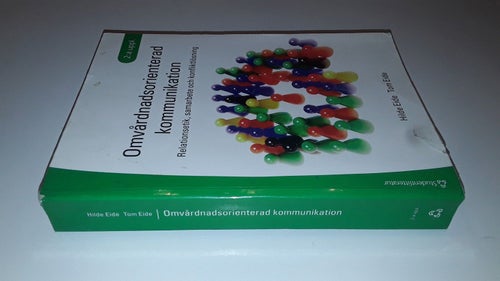 ISBN 9789144053318 - Omvårdnadsorienterad kommunikation