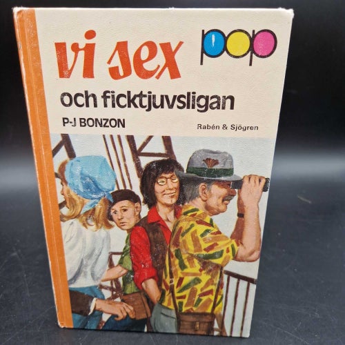 Vi sex och ficktjuvsligan av P-J Bonzon, 1976