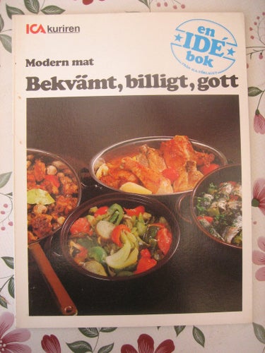 Ica kuriren - Modern mat-Bekvämt, Billigt, Gott (En Ide-bok)