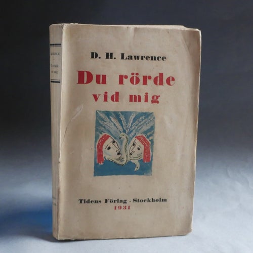 Du rörde vid mig, D.H. Lawrence , 1a upplaga.