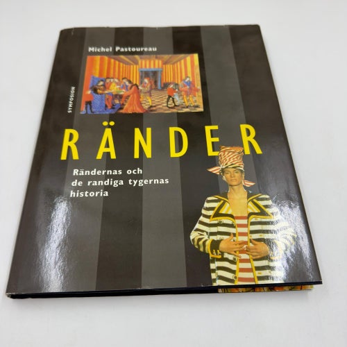 Ränder - Rändernas och de randiga tygernas historia (1998) av Michel Pastoreau
