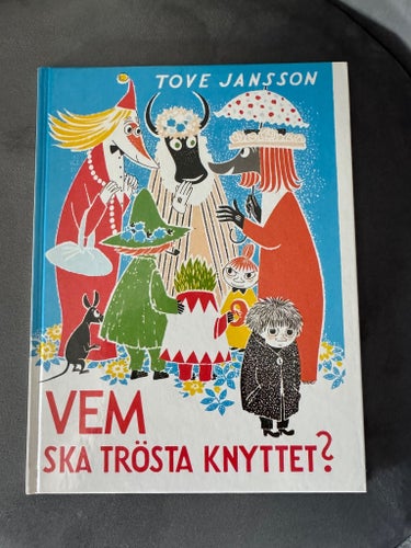 Bok - VEM SKA TRÖSTA KNYTTET? Tove Jansson 1991