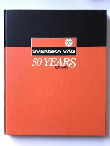 Vintage Bok Svenska väg 50 år Litteratur Bilder Sverige Vägar Från 1980