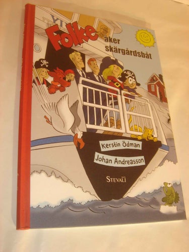 Folke åker skärgårdsbåt Kerstin Ödman NY INBUNDEN BOK OLÄST