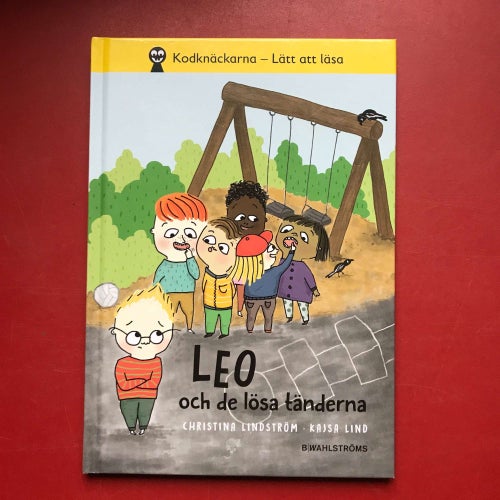 Kodknäckarna LÄTT ATT LÄSA Leo och de lösa tänderna + och katten som sprang bort