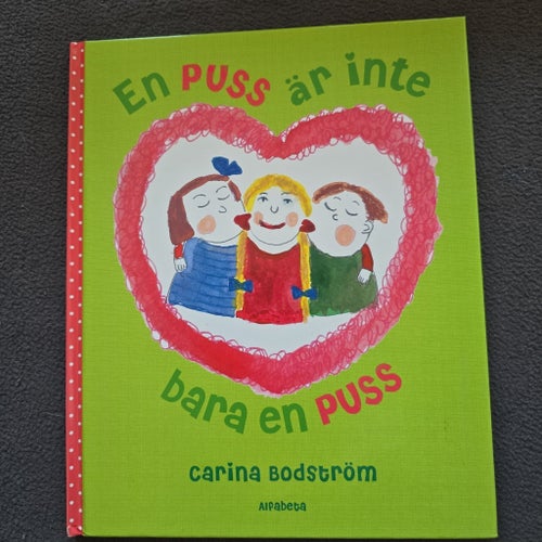 En PUSS är inte bara en PUSS av Carina Bodström
