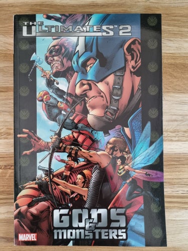 The Ultimates 2: Gods & Monsters by Mark Millar