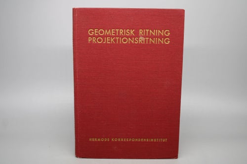 Geometrisk Ritning Projektionsritning Hermods Korrespondensinstitut 1945