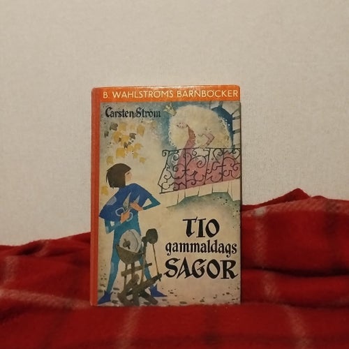 Tio gammaldags sagor av Carsten Ström, 1960