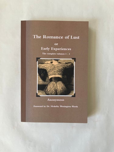 The Romance of Lust or Early Experiences av Anonymous