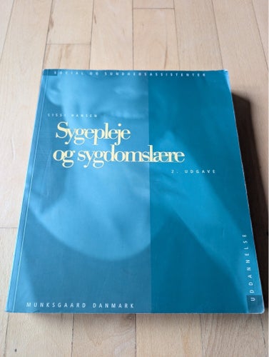 Omvårdnad och sjukdomslära av Lissi Hansen, 2. upplagan