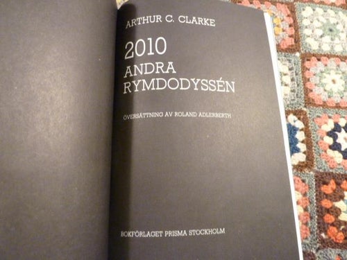 2010 ANDRA RYMDODYSSÉN, A. C. CLARKE, 1983,  BÖCKER