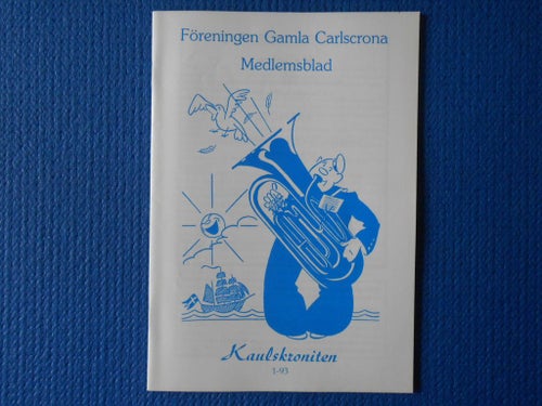 Kaulskroniten nr 1 1993 Föreningen Gamla Carlscrona Medlemsblad