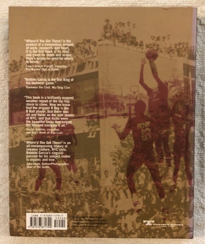 Where’d You Get Those? New York City’s Sneaker Culture: 1960-1987 Hardcover