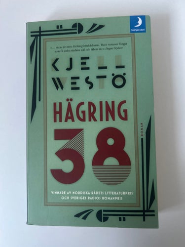 Hägring 38 av Kjell Westö