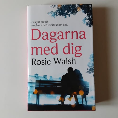 Dagarna med dig av Rosie Walsh, 2019