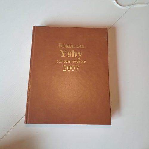 Boken om Ysby och dess invånare 2007 Halland Laholm