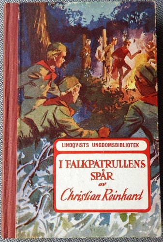 I Falkpatrullens spår av Christian Reinhard 1951