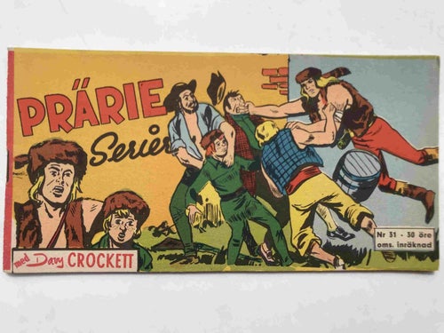 Prärieserier 1960:31 Toppskick!
