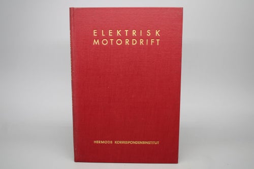 Elektrisk motordrift Hermods Korrespondensinstitut 1958