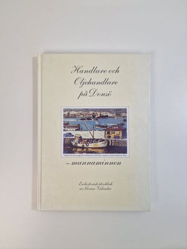 Göran Valinder - Handlare och Oljehandlare på Donsö