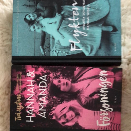 Hannah & Amanda: Flykten, Försoningen - Amanda Schulman, Hannah Widell