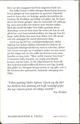** HELEN YGLESIAS : Gjorde jag dig illa ? **