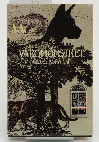 Vargmonstret / Tadeusz Konwicki