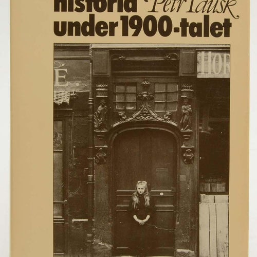 Fotografins historia under 1900-talet / Petr Tausk