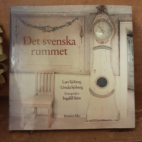 Det svenska rummet av Ursula och Lars Sjöberg