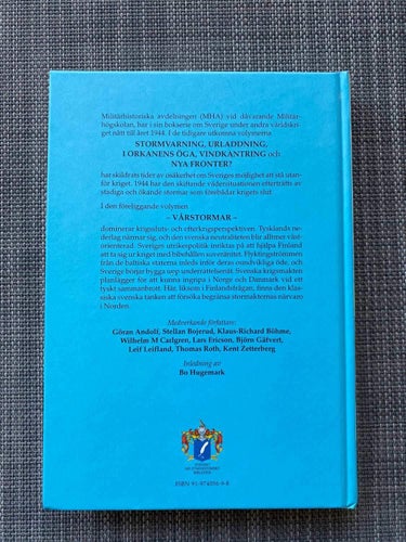 Bo Huldt / Klaus R Böhme - Vårstormar - 1944 Krigsslutet skönjes