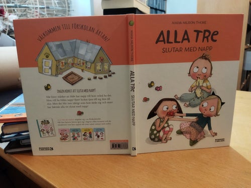 Alla tre slutar med napp av Maria Nilsson Thore, bok, very fine plus