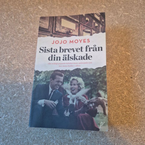 Sista brevet från din älskade - Jojo Moyes