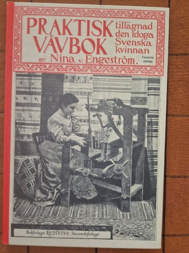 Praktisk Vävbok av Nina v. Engeström, 1899
