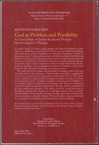 God as Problem and Possibility: A Critical Study of Gordon Kaufman's Thought...