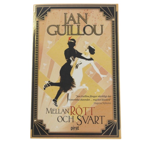 Jan Guillou - Mellan rött och svart : Det stora århundradet III