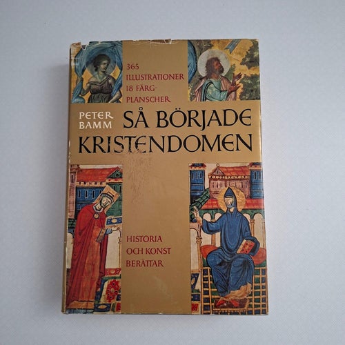 Så började kristendomen - Historia och konst berättar