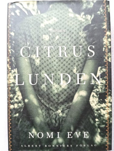 Citruslunden - Nomi Eve - 2002