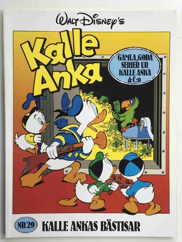 Kalle Ankas bästisar - 29. Oläst!