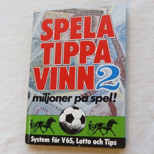 SPELA TIPPA VINN 2 av C.A. Ericsson, 1982