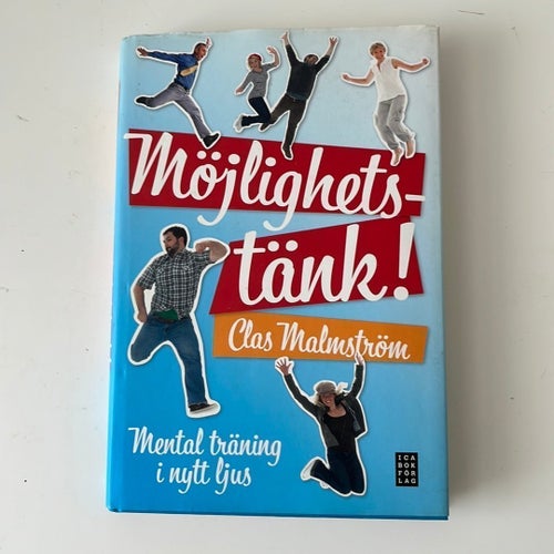 Möjlighetstänk! av Clas Malmström