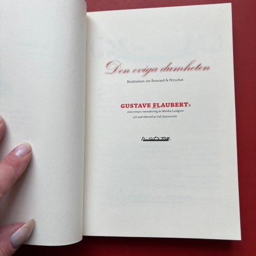 DEN EVIGA DUMHETEN berättelsen om Bouvard & Pécuchet Gustave Flaubert