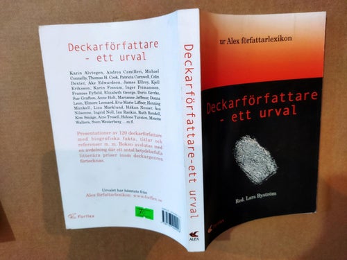 Deckarförfattare ett urval, ur Alex författarlexikon av Lars Byström. Very Fine