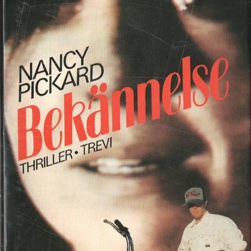 Bekännelse av Nancy Pickard - Inbunden bok.