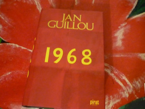 BOK, JAN GUILLOU: 1968 - DET STORA ÅRHUNDRADET 7