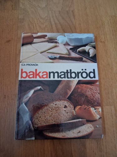 Baka Matbröd - ICA Provkök