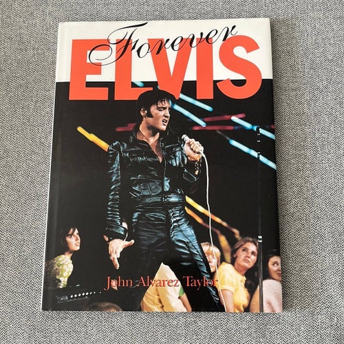 Forever Elvis av John Alvarez Taylor