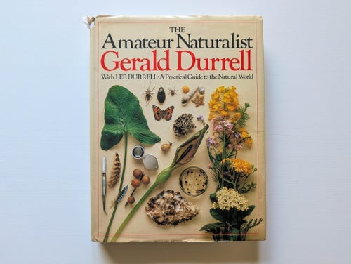 The Amateur Naturalist | Gerald Durrell | Inbunden | Naturalia | Klassiker