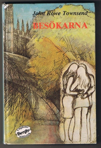 John Rowe Townsend: BESÖKARNA - 1:a upplagan!