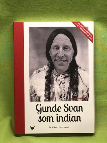 Gunde Svan som indian / Holmquist, Mikael